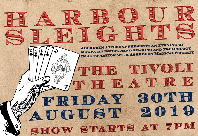 Harbour Sleights Aberdeen Lifeboat Presents an Evening of Magic